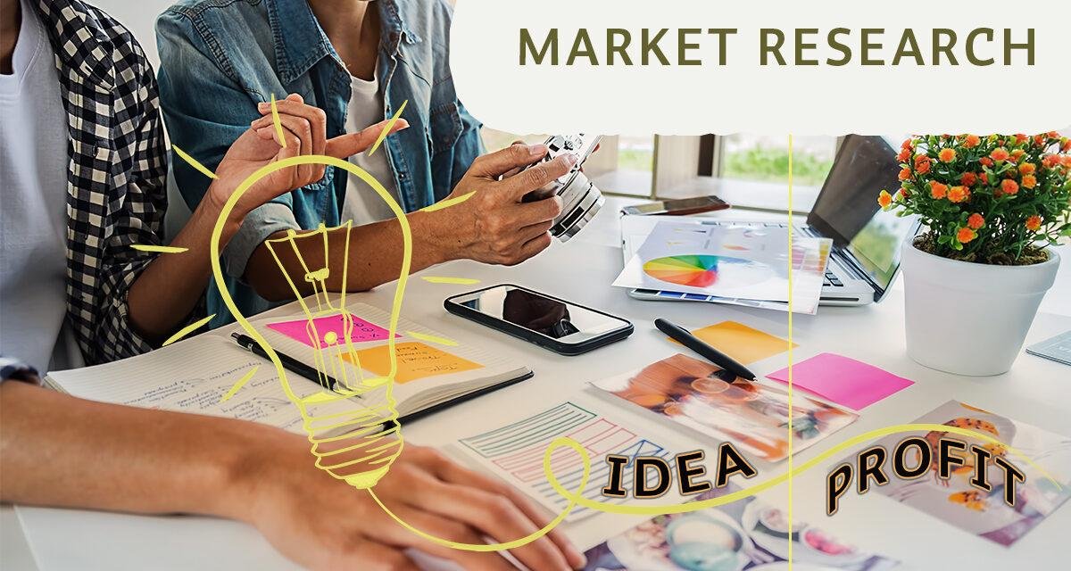 Idea To Profit Series: Market Research